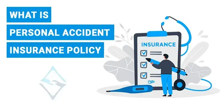 Personal Accident Insurance Complete Accident Coverage Guide - APP ENTERPRISE